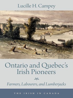 cover image of Ontario and Quebec's Irish Pioneers
